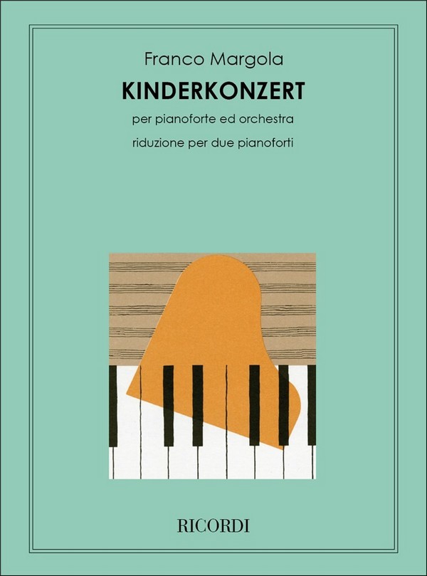 F. Margola Kinderkonzert&nbsp;&nbsp;2 Pianoforti&nbsp;&nbsp;