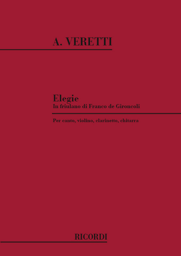 A. Veretti Elegie In Friulano&nbsp;&nbsp;Classical&nbsp;&nbsp;