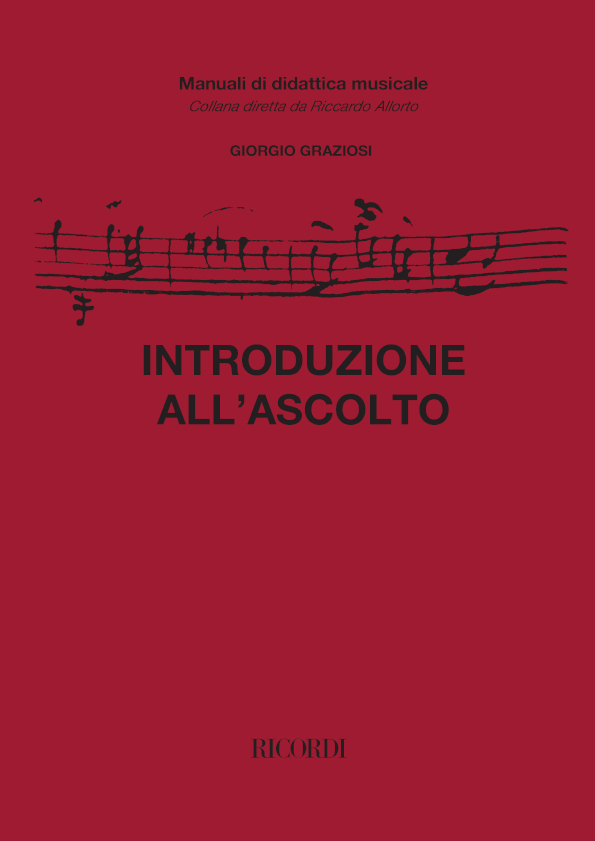 G. Graziosi Introduzione All'Ascolto&nbsp;&nbsp;Opera Theory&nbsp;&nbsp;