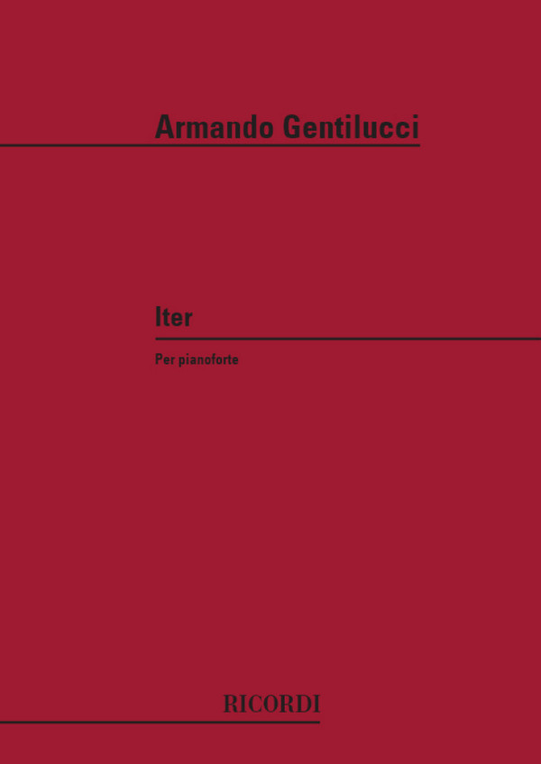 A. Gentilucci Iter&nbsp;&nbsp;Piano&nbsp;&nbsp;