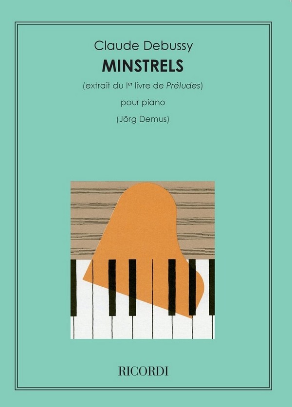 C. Debussy Minstrels&nbsp;&nbsp;Piano&nbsp;&nbsp;