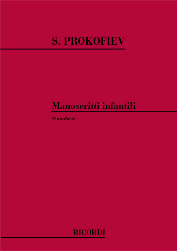 Manoscritti Infantili  per pianoforte  