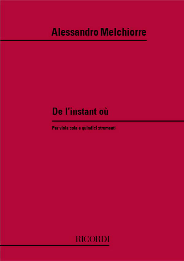 A. Melchiorre De L'Instant Ou&nbsp;&nbsp;Classical&nbsp;&nbsp;