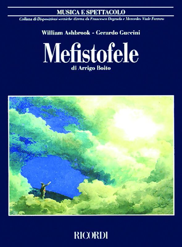 Ashbrook Mefistofele Di Arrigo Boito&nbsp;&nbsp;Books (about music or biography)&nbsp;&nbsp;