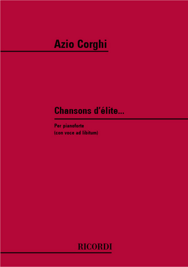A. Corghi Chansons D'Elite...&nbsp;&nbsp;Pianoforte&nbsp;&nbsp;