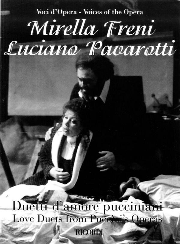 Mirella Freni - Luciano Pavarotti&nbsp;&nbsp;dueti d'amore puccinani per tenore e soprano e pianoforte&nbsp;&nbsp;