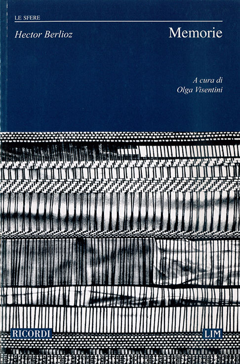 H. Berlioz Memorie&nbsp;&nbsp;Books (about music or biography)&nbsp;&nbsp;