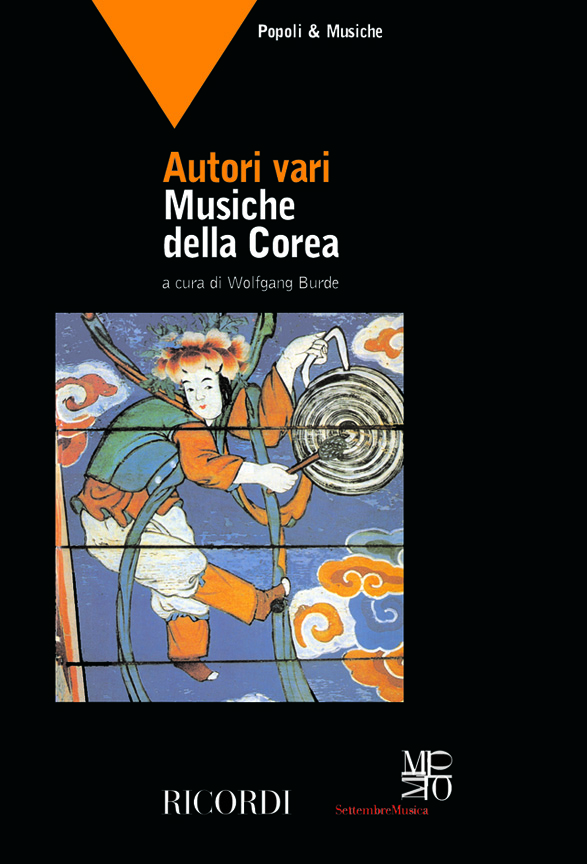 AA.VV. Musiche Della Corea&nbsp;&nbsp;Libri (Argomento Musicale/Biografie)&nbsp;&nbsp;