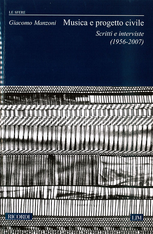 G. Manzoni Musica E Progetto Civile&nbsp;&nbsp;Libri (Argomento Musicale/Biografie)&nbsp;&nbsp;