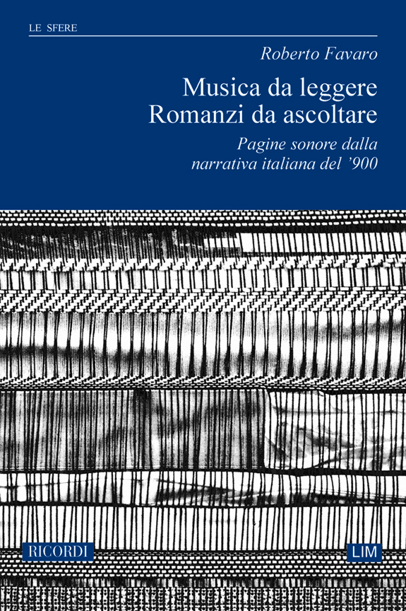 R. Favaro Musiche Da Leggere. Romanzi Da Ascoltare&nbsp;&nbsp;Books (about music or biography)&nbsp;&nbsp;