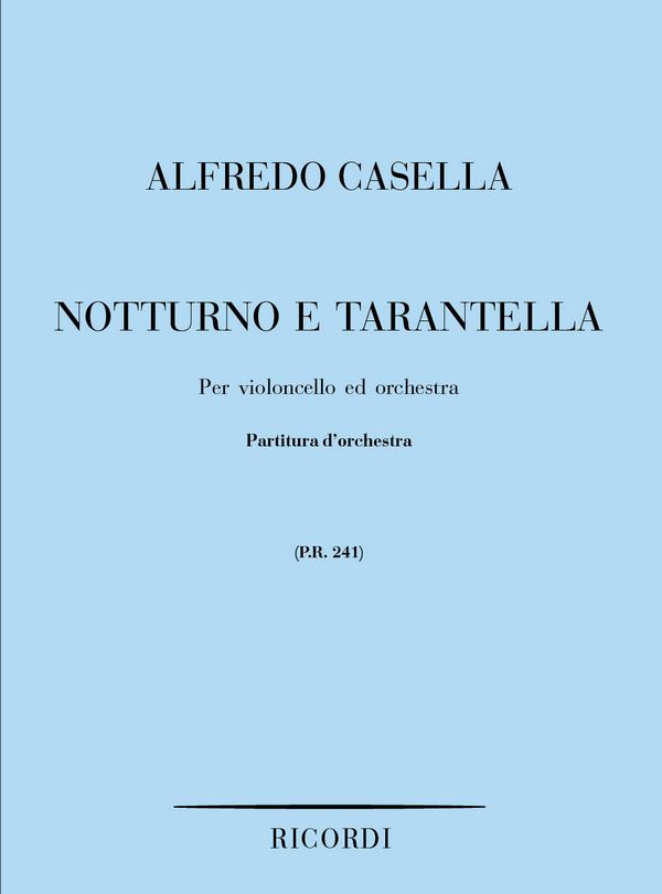 Notturno e Tarantella  per violoncello ed orchestra  partitura