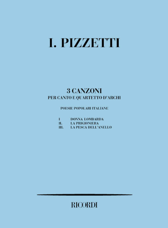 I. Pizzetti Canzoni Su Poesie Italiane (3)&nbsp;&nbsp;Partitura&nbsp;&nbsp;