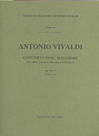 Concerto in sib maggiore op.VII no.7 F.VII no.15&nbsp;&nbsp;per oboe, archi e organo (cembalo)&nbsp;&nbsp;partitura