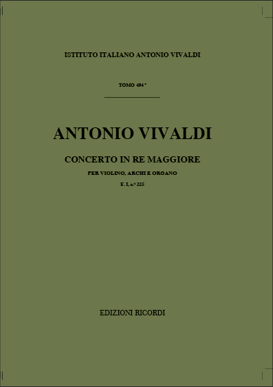 A. Vivaldi Concerti Per Vl., Archi E B.C.: In Re Rv 762&nbsp;&nbsp;Concerti Per Violino&nbsp;&nbsp;