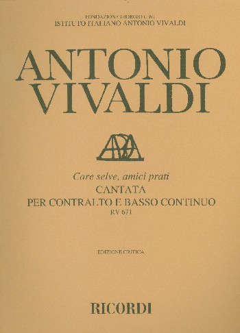 Care selve amici prati RV671 für  Kontra-Alt (Countertenor) und Bc  Partitur und Bc-Stimme