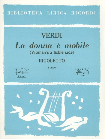 La donna è mobile&nbsp;&nbsp;for tenor and piano (en/it)&nbsp;&nbsp;
