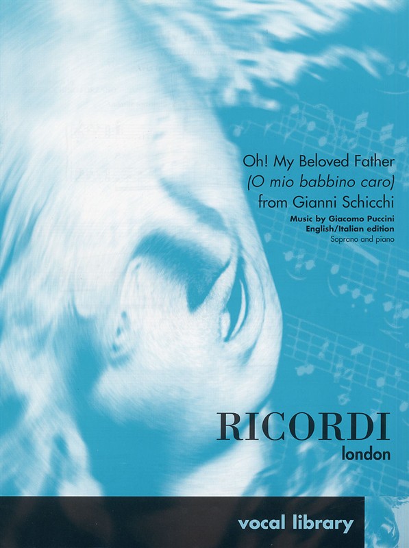 G. Puccini O Mio Babbino Caro (Schicchi) E-L Key Af (S)&nbsp;&nbsp;Canto (O Voce Recit) E Pianoforte&nbsp;&nbsp;