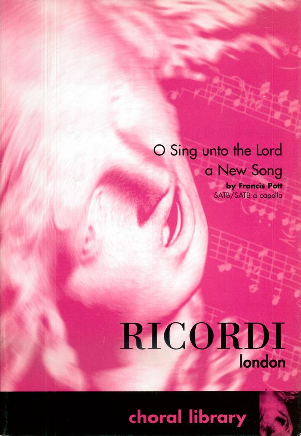 O Sing Unto The Lord A New Song&nbsp;&nbsp;for mixed choir a cappella&nbsp;&nbsp;score