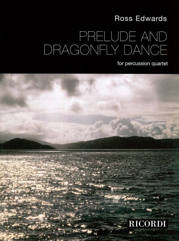 R. Edwards Prelude And Dragonfly Dance&nbsp;&nbsp;Strumenti A Percussione&nbsp;&nbsp;
