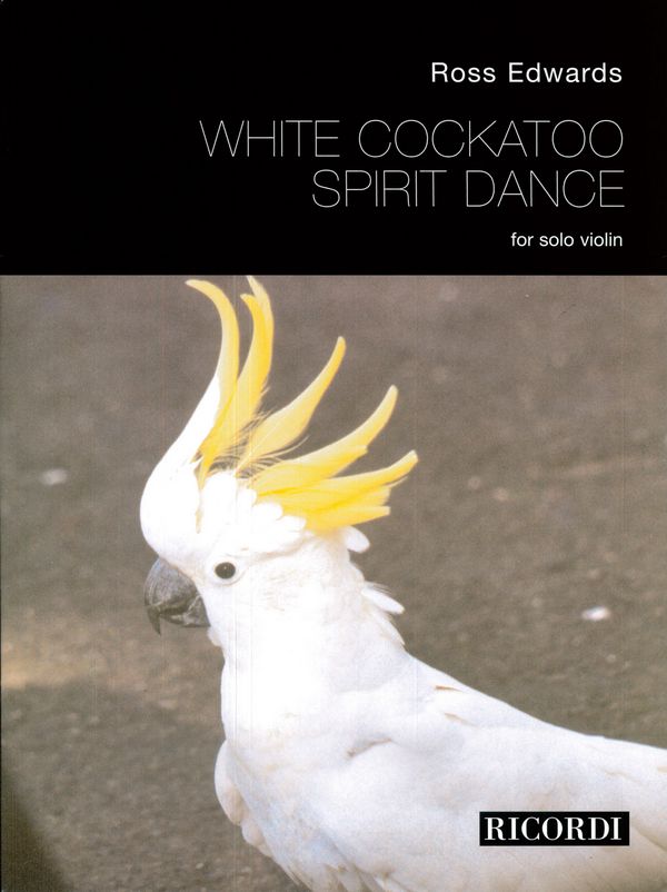R. Edwards White Cockatoo Spirit Dance&nbsp;&nbsp;Violino&nbsp;&nbsp;
