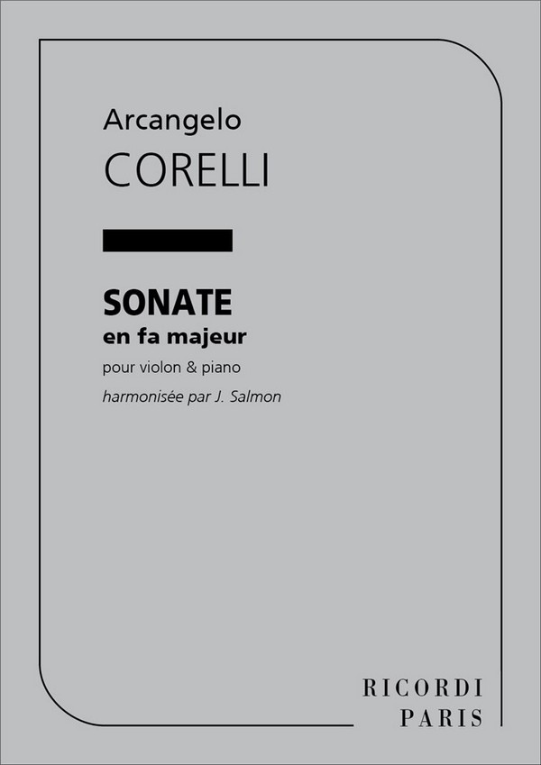 Corelli  Sonate En Fa Violon Et Piano (Salmon  Violin and Piano  