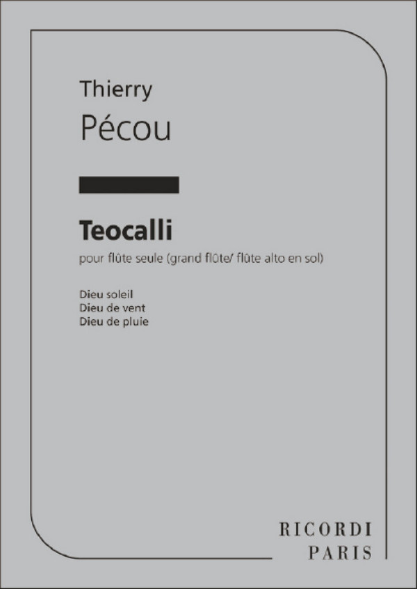 Pecou Teocalli Flute Seule  Flauto  