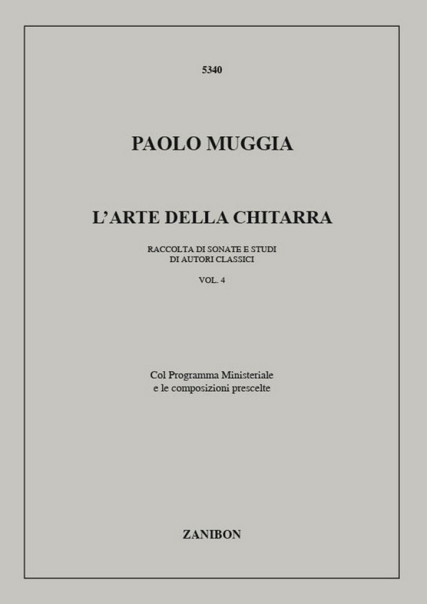 P. Muggia L'Arte Della Chitarra - Volume 4  Method and study for Guitar  