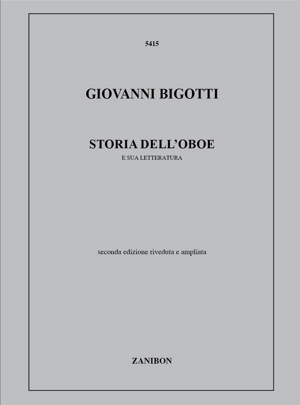 G. Bigotti Storia Dell'Oboe E Sua Letteratura  Books (about music or biography)  
