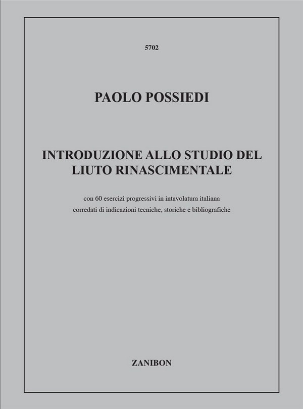 P. Possiedi Introduzione Allo Studio Del Liuto Rinascimentale  Method and study for Guitar  