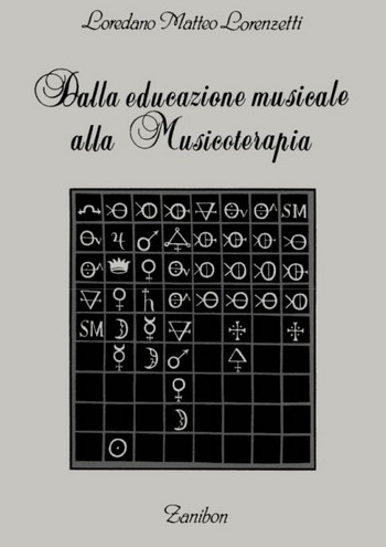 L.M. Lorenzetti Dall'Educazione Musicale Alla Musicoterapia  Books (about music or biography)  