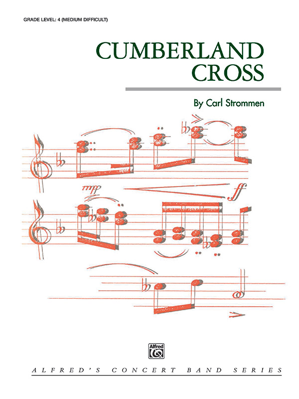 Cumberland Cross (concert band)&nbsp;&nbsp;&nbsp;&nbsp;Symphonic wind band