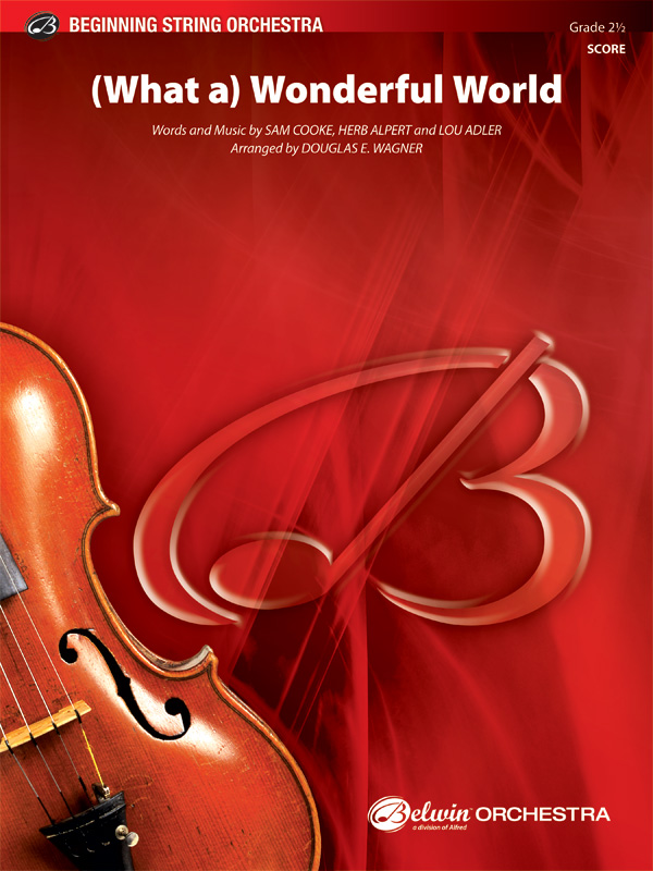 Various What A Wonderful World&nbsp;&nbsp;for string orchestra&nbsp;&nbsp;score and parts