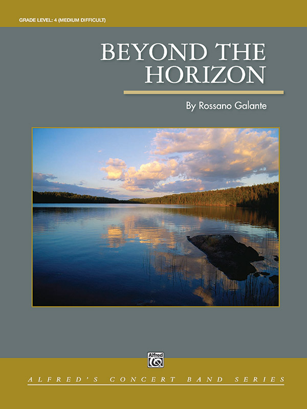 Beyond The Horizon &nbsp;&nbsp;for concert band&nbsp;&nbsp;score and parts