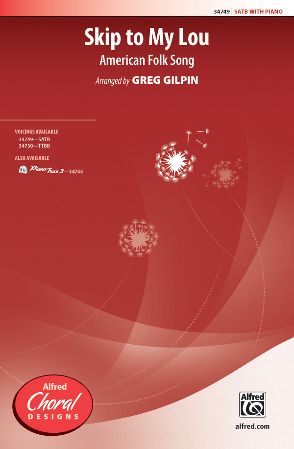 Skip To My Lou SATB    Mixed voices