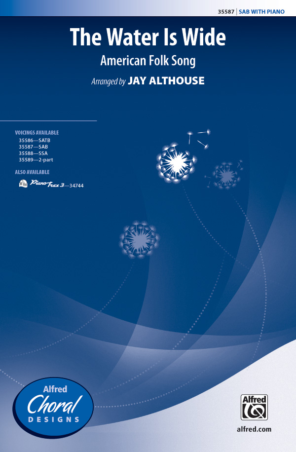 Water Is Wide SAB&nbsp;&nbsp;&nbsp;&nbsp;Mixed voices