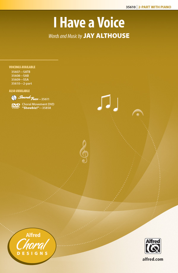 I Have A Voice 2 Part&nbsp;&nbsp;&nbsp;&nbsp;Mixed voices