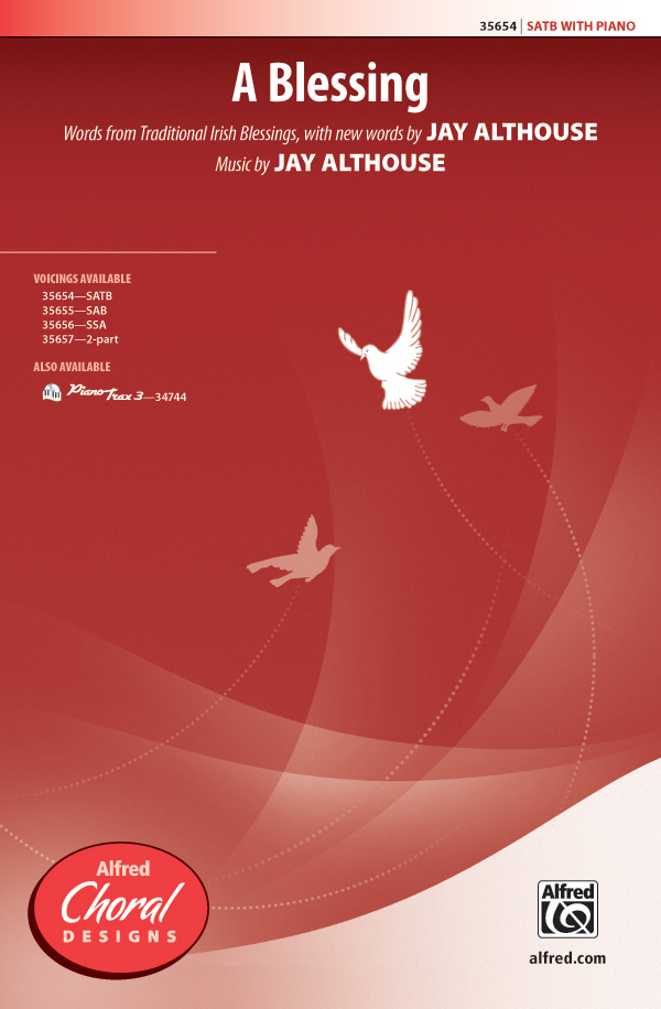 Blessing, A SATB&nbsp;&nbsp;&nbsp;&nbsp;Mixed voices