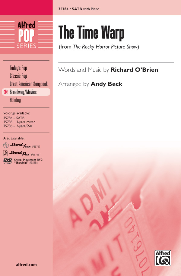 The Time Warp&nbsp;&nbsp;for mixed chorus and piano&nbsp;&nbsp;score