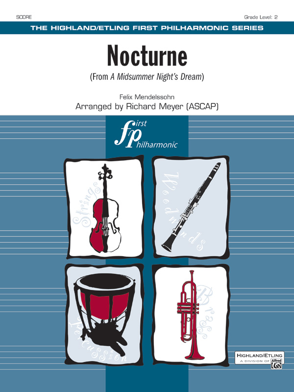 Nocturne from A Midsummer Night's Dream&nbsp;&nbsp;for orchestra&nbsp;&nbsp;score and parts (8-8-3--5-5-5)
