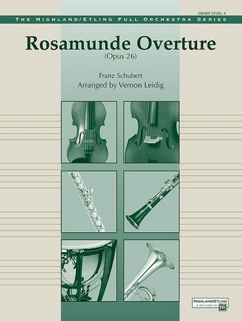 Rosamunde Overture op.26 &nbsp;&nbsp;for full orchestra&nbsp;&nbsp;score and parts