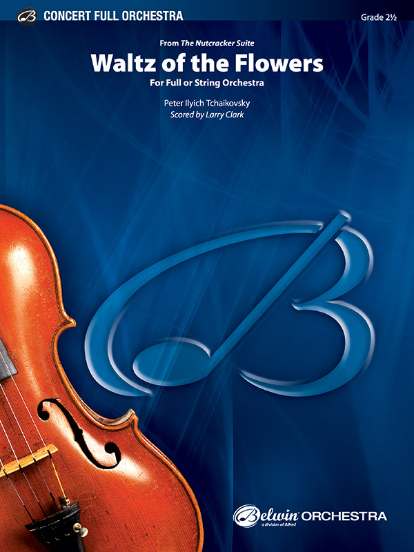 Waltz of the Flowers&nbsp;&nbsp;for orchestra (string orchestra)&nbsp;&nbsp;score and parts (strings 8-8-5--5-5-5)