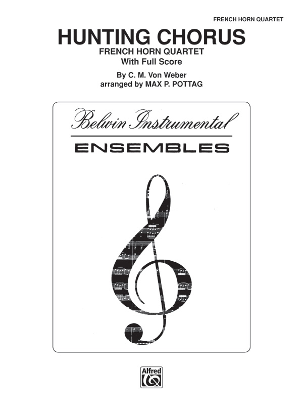 Hunting Chorus&nbsp;&nbsp;for French horn quartet&nbsp;&nbsp;score and parts