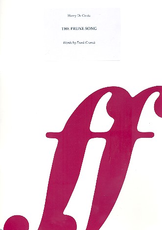 The Prune Song: for piano/vocal/guitar&nbsp;&nbsp;archive copy&nbsp;&nbsp;
