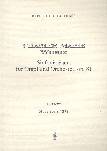 Sinfonia Sacra op.81  für Orgel und Orchester  Studienpartitur