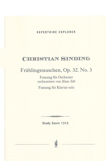 Frühlingsrauschen op.32 No.3  Fassung für Orchester und Fassung für Klavier solo  Studienpartitur