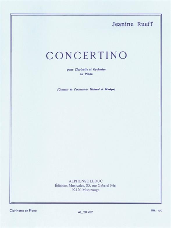 Concertino op.15 pour clarinette et orchestre&nbsp;&nbsp;pour clarinette et piano&nbsp;&nbsp;