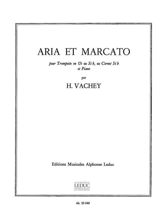 Aria et Marcato  pour trompette en ut ou sib (cornet) et piano  