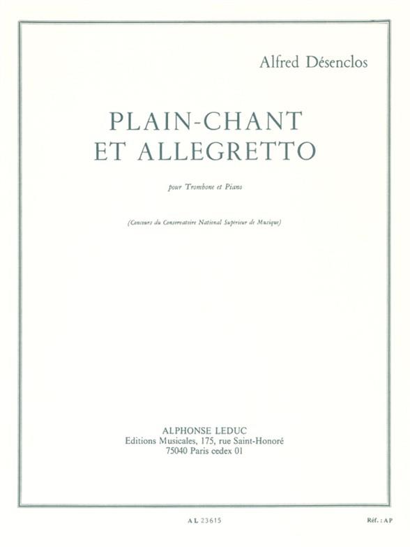 Plain-Chant et Allegretto&nbsp;&nbsp;pour trombone et piano&nbsp;&nbsp;