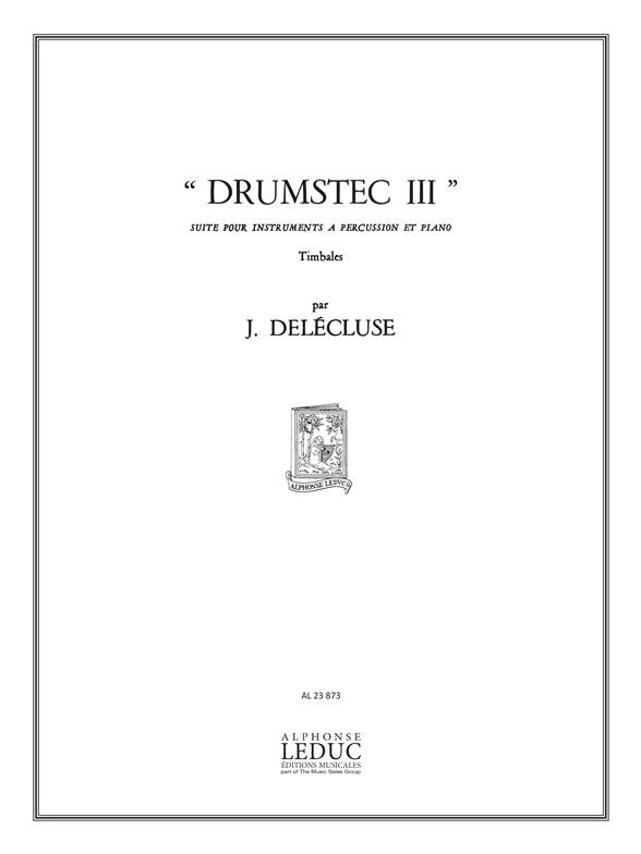 Drumstec III  pour instruments a percussion (timbales) et piano  partition et parte