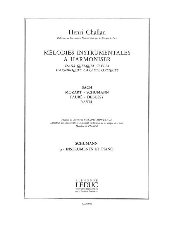 Mélodies instrumentales à harmoniser vol.9&nbsp;&nbsp;Schumann - Instruments et piano&nbsp;&nbsp;